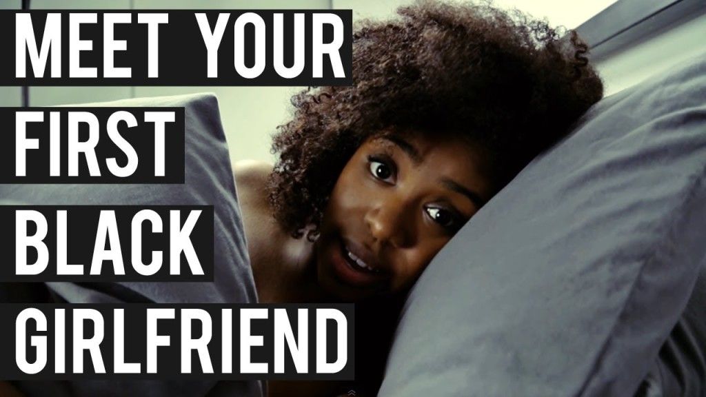 Meet Your First Black Girlfriend A Guide To Interracial Dating