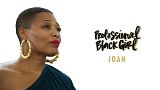 'Professional Black Girl' Celebrates the Magic Black Women Create Every Day
